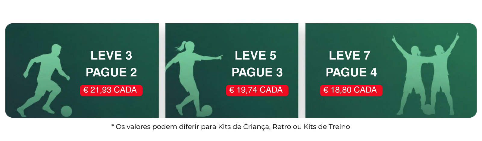 Leve mais, pague menos